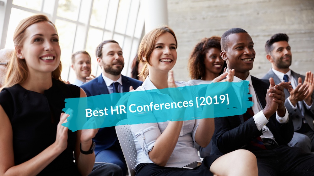 What are the World’s Best HR Conferences to Attend in 2019 Article Event