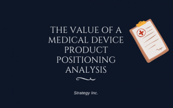 Medical Device Product Positioning Analysis