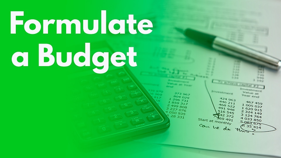 formulate a budget