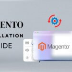 Magento Installation Guide