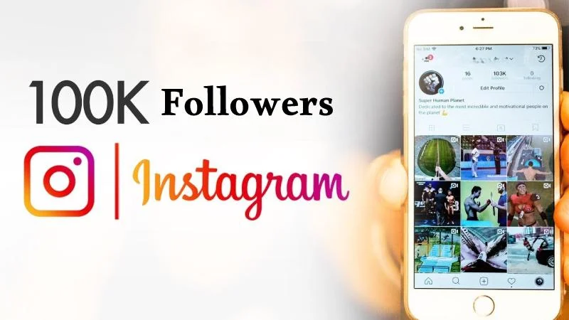 Get 100k Followers On Instagram